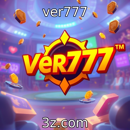 ver777 : Tendências emergentes na tecnologia dos jogos